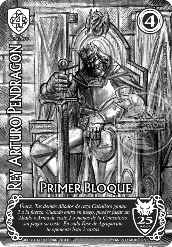 REY ARTURO PENDRAGON ANIVERSARIO 25 AÑOS PB