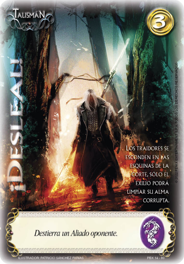 ¡Desleal! (PBX - Espada Sagrada)