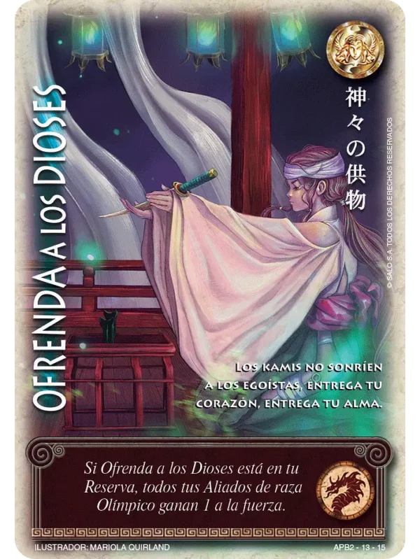 Ofrenda a los Dioses (Shogun Dos)