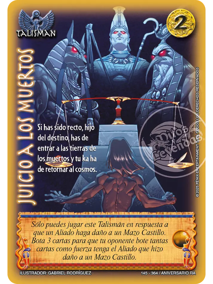 Juicio a los muertos Aniversario de Ra - Real