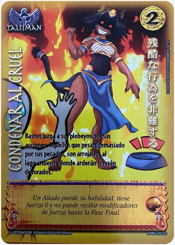 Condenar al Cruel